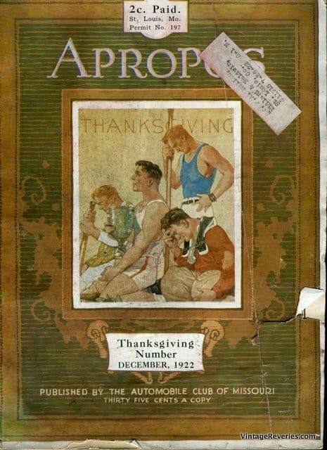 Apropos Magazine, by the Auto Club of Missouri, 1922