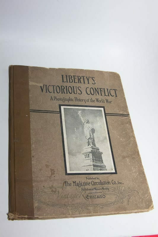 World War I Book: “Liberty’s Victorious Conflict”, a Photographic History of the First World War